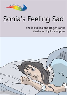 Cover image for Sonia's Feeling Sad