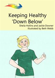 Keeping healthy down below cover image