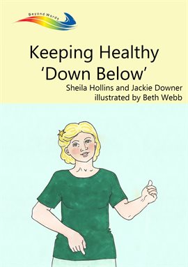 Imagen de portada para Keeping Healthy Down Below