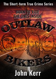 Outlaw bikers cover image