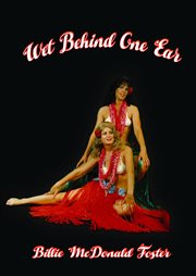 Wet behind one ear cover image