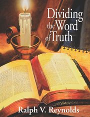 Dividing the word of truth cover image