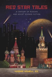 Red star tales. 100 Years of Russian Science Fiction cover image