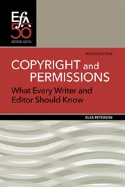 Copyright and permissions. What Every Writer and Editor Should Know cover image