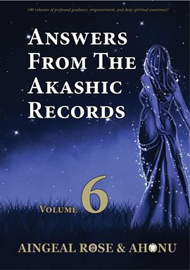 Cover image for Answers From The Akashic Records Vol 6