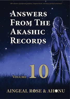 Cover image for Answers From The Akashic Records Vol 10