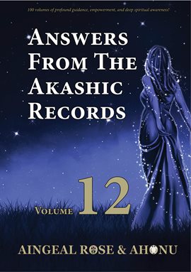 Cover image for Answers From The Akashic Records Vol 12