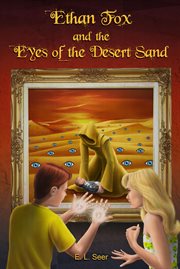 Ethan fox and the eyes of the desert sand cover image