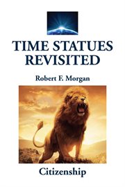 Time statues revisited : Citizenship cover image