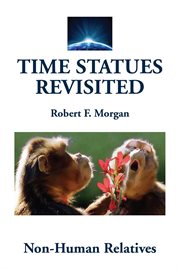 Time statues revisited : Non-Human Relatives cover image