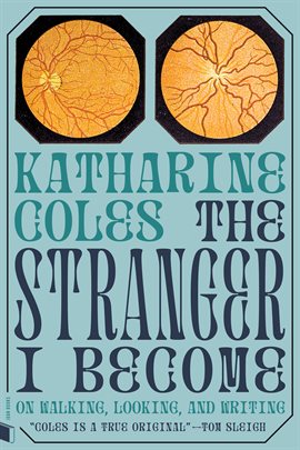 Cover image for The Stranger I Become