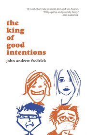 The King of Good Intentions cover image