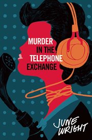 Murder in the telephone exchange cover image