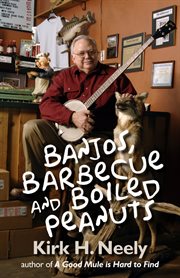 Banjos, barbecue and boiled peanuts cover image
