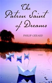 The patron saint of dreams : and other essays cover image