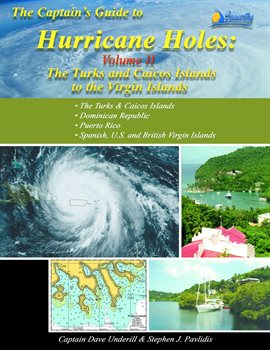 Cover image for The Captains Guide to Hurricane Holes - Volume II
