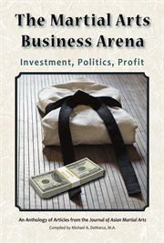 The martial arts business arena cover image