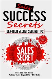 Sales success secrets, volume 1 cover image