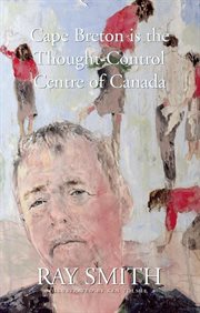 Cape Breton is the thought-control centre of Canada cover image