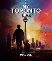 My Toronto Life cover image
