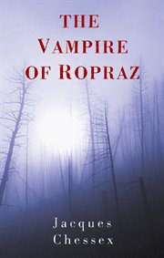The vampire of Ropraz cover image
