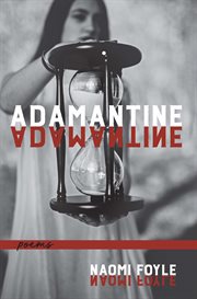 Adamantine : poems cover image