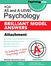 Aqa psychology brilliant model answers: attachments. AS and A-level cover image