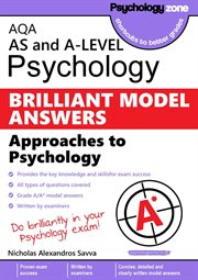 Aqa psychology brilliant model answers: approaches. AS and A-level cover image