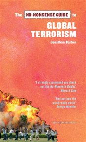 The no-nonsense guide to global terrorism cover image