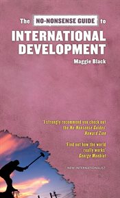 The no-nonsense guide to international development cover image