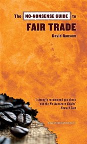 The no-nonsense guide to fair trade cover image