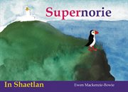 Supernorie : in Shaetlan dialect. Supernorie cover image
