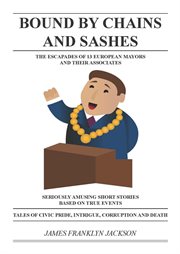 Bound by chains and sashes cover image