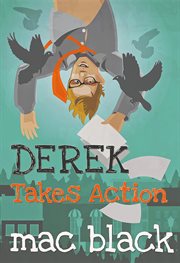 Derek takes action cover image
