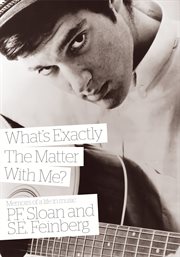 What's exactly the matter with me? : memoirs of a life in music cover image