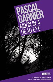 Moon in a dead eye cover image