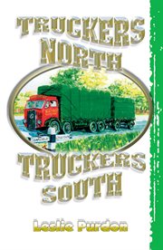 Truckers north truckers south cover image