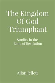 The Kingdom of God Triumphant cover image