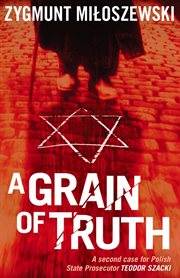 A grain of truth cover image