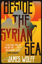 Beside the Syrian sea cover image
