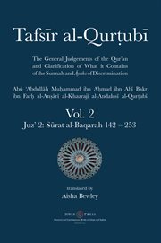 Tafsir al-qurtubi vol. 2 : juz' 2. Sūrat al-Baqarah 142 - 253 cover image