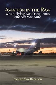 Aviation in the Raw cover image