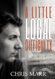 A little local difficulty cover image