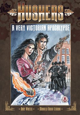 Cover image for Hushers: A Very Victorian Apocalypse
