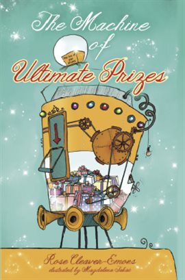 Cover image for The Machine of Ultimate Prizes