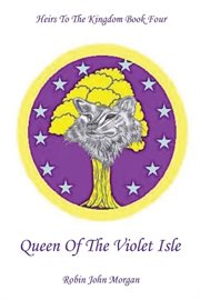 Queen of the violet isle cover image