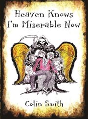 Heaven knows i'm miserable now cover image