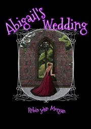 Abigail's wedding. Curio chronicles cover image
