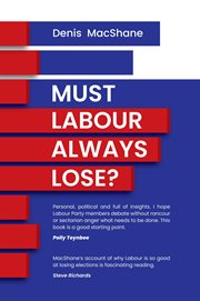 Must labour always lose cover image