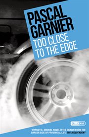 Too close to the edge cover image
